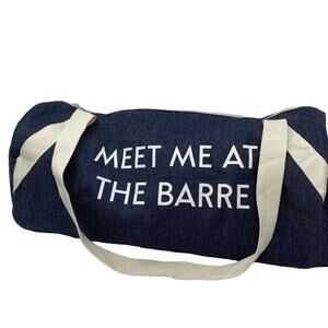 Meet Me at the Barre blue gym tote duffle bag